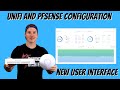 Unifi and pfsense configuration, New user interface