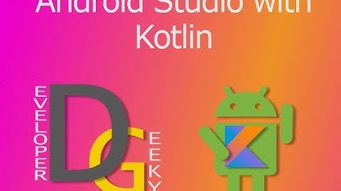 How to use Intent using Kotlin in Android