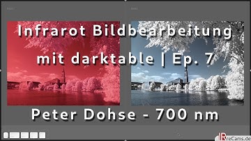 Infrarot Bildbearbeitung mit darktable 3.0.1 | Ep. 7