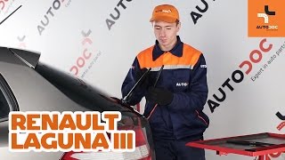 Instalar Escovas do Limpa Vidros traseiro e dianteiro RENAULT LAGUNA III Grandtour (KT0/1): vídeo grátis