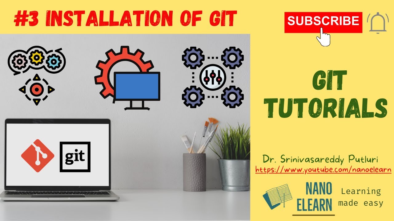 #3 Git Tutorials for beginners - Installation of GIT - YouTube