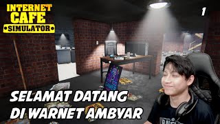 BELUM APA-APA UDAH KENA VIRUS | INTERNET CAFE SIMULATOR #1