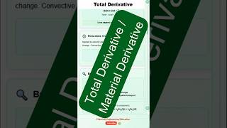 Total Derivative / Material Derivative  #chemicalengineeringa #fluidflow #fluidmechanics