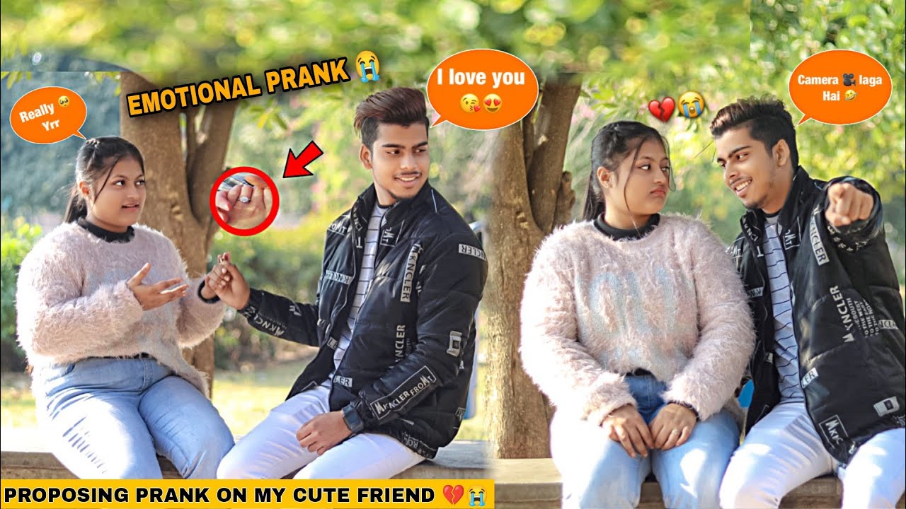 Proposing Prank On My Cute Friend 💔 | Gone Extremely Emotional 😭 | Mr ...