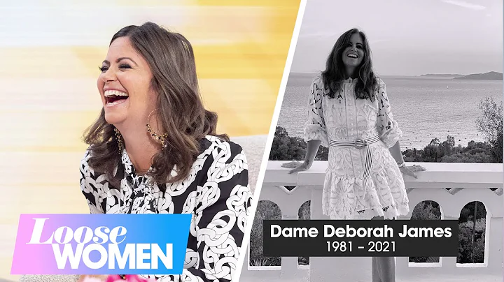 Remembering Dame Deborah James | Loose Women