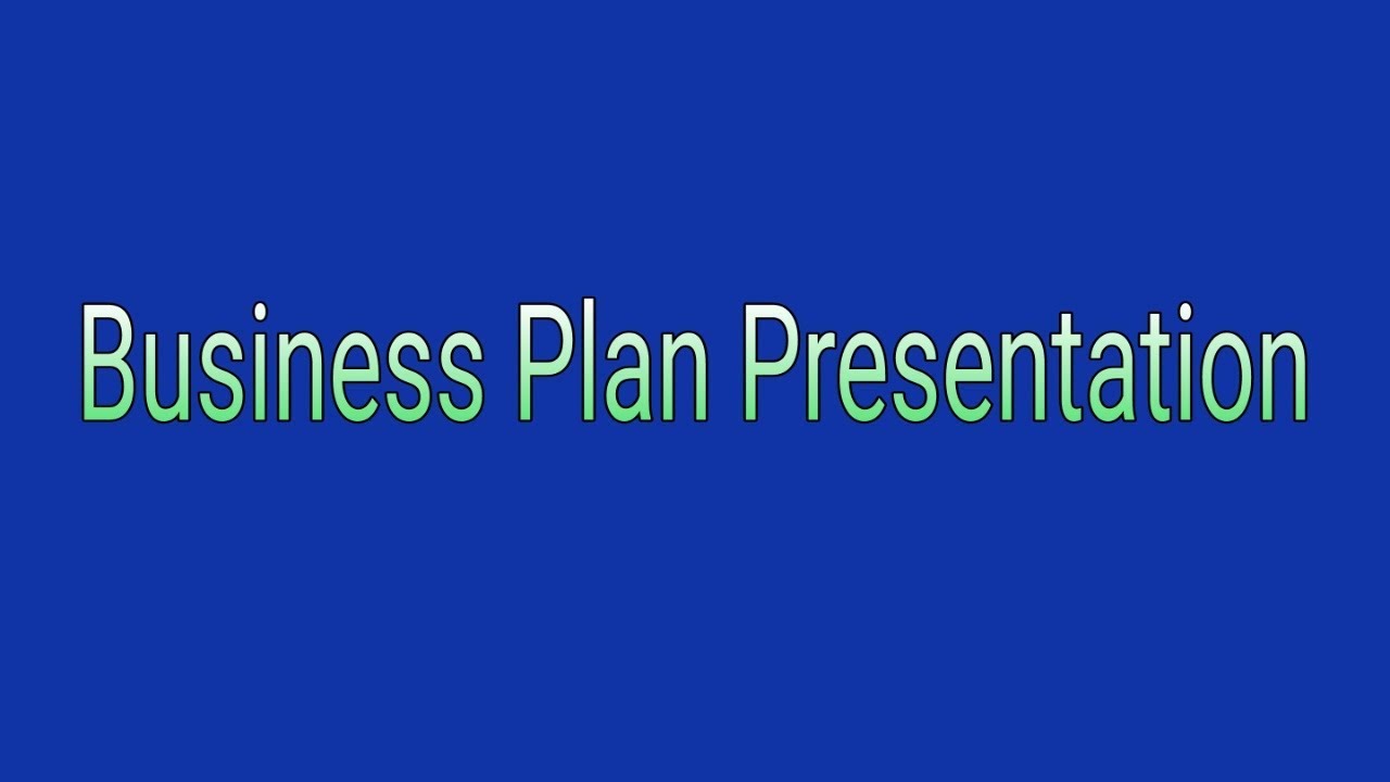 business plan presentation youtube