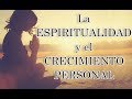 Jorge Bucay - La espiritualidad y el crecimiento personal