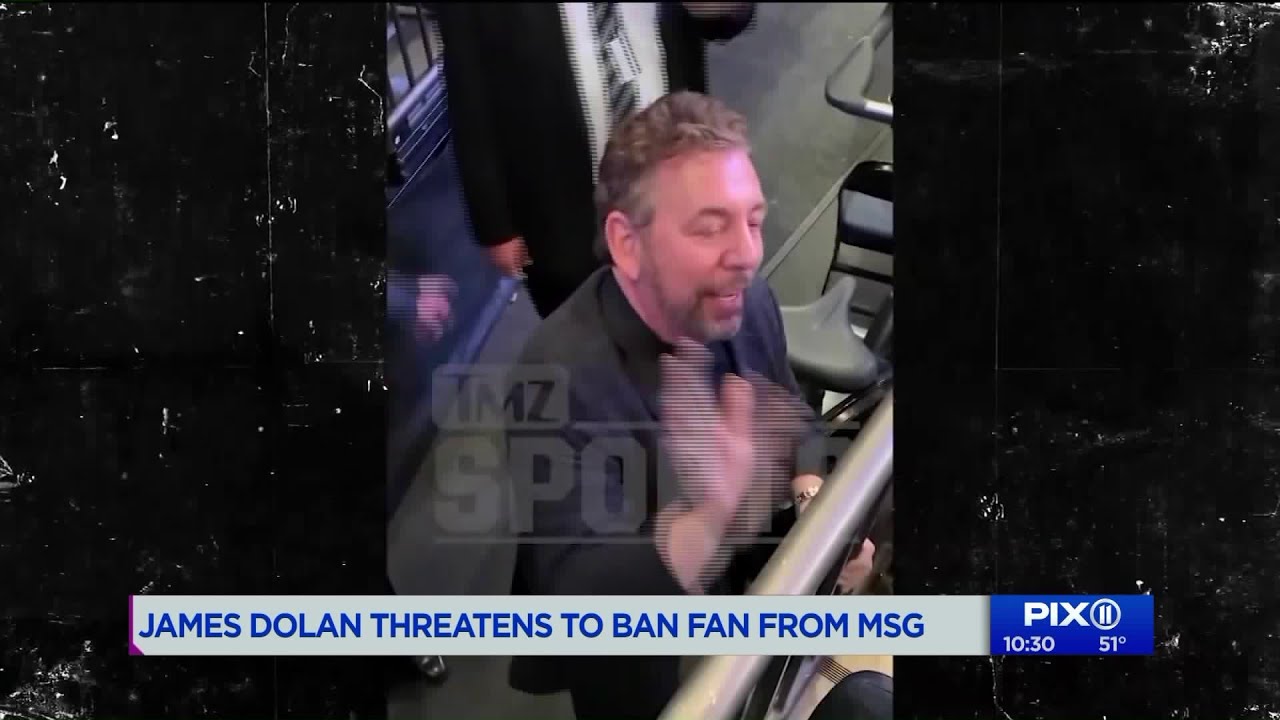 James Dolan threatens to ban heckling Knicks fan from Madison Square ...