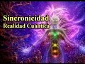 Sincronicidad y Realidad Cuántica - Synchronicity and Quantum Reality