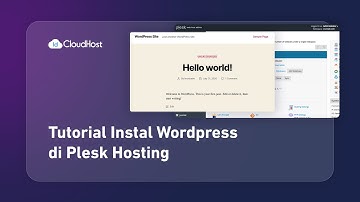 Cara Instalasi Wordpress Pada Plesk Hosting | Tutorial IDCloudHost