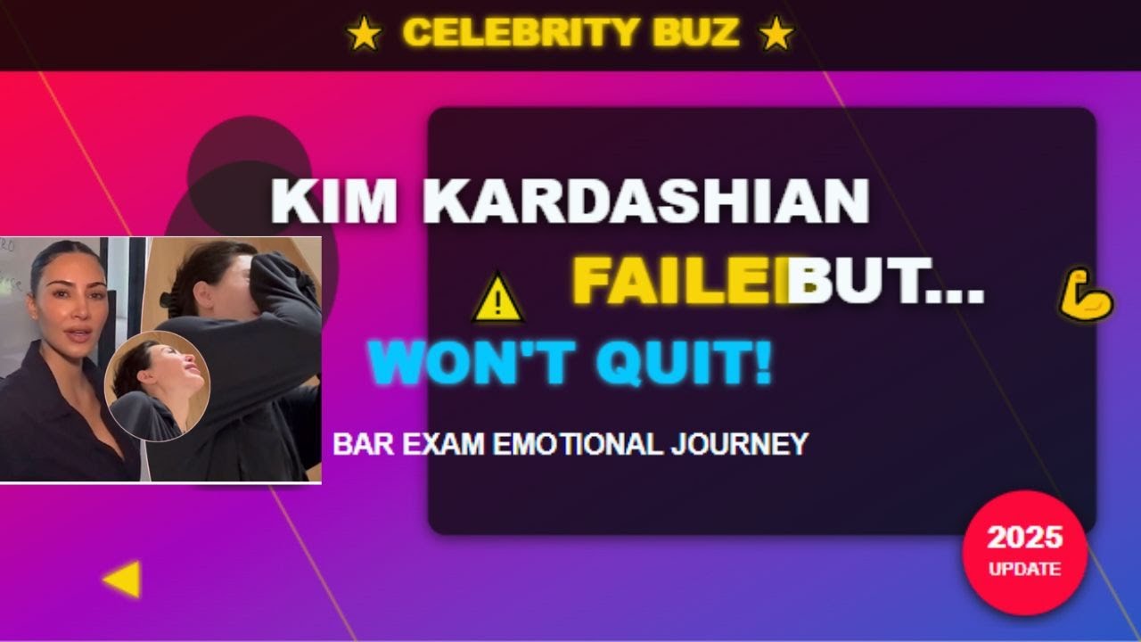 Kim Kardashian's EMOTIONAL Bar Exam Journey Revealed?