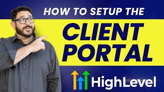 Master GoHighLevel's Client Portal: Step-by-Step Setup Tutorial