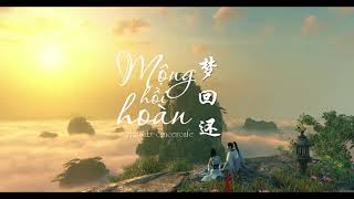 Mộng Hồi Hoàn 【梦回还】- UNEKO l Hồ yêu tiểu hồng nương OP 2