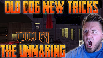 Doom 64 mod "The Unmaking" | Intro & Old Dog New Tricks | Watch Me Die Difficulty | Full Playthrough