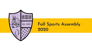 SHS Fall Sports Assembly 2020