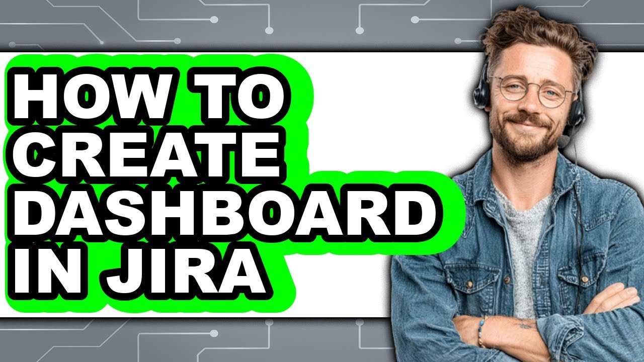 How to Create Dashboard in Jira - Step by Step - YouTube