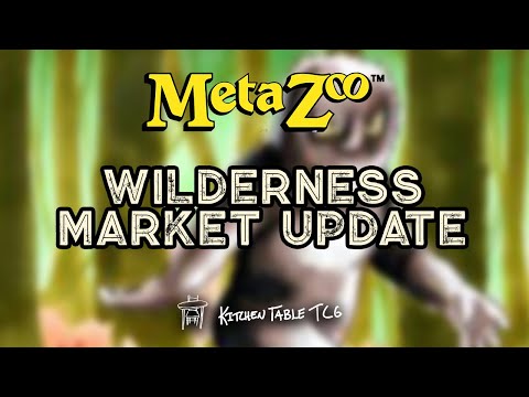 One Card Pays for the BOX - Wilderness Market Update - 5/5/22 - MetazooTCG