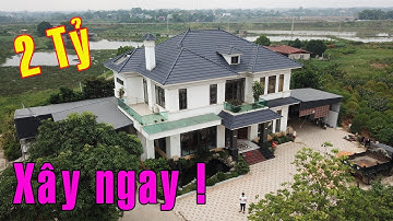 2 tỷ ! Xây ngay mẫu biệt thự 2 tầng này