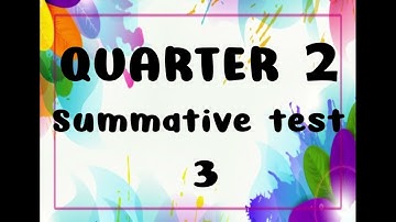 QUARTER 2 SUMMATIVE TEST 3 WITH TOS GRADE 4