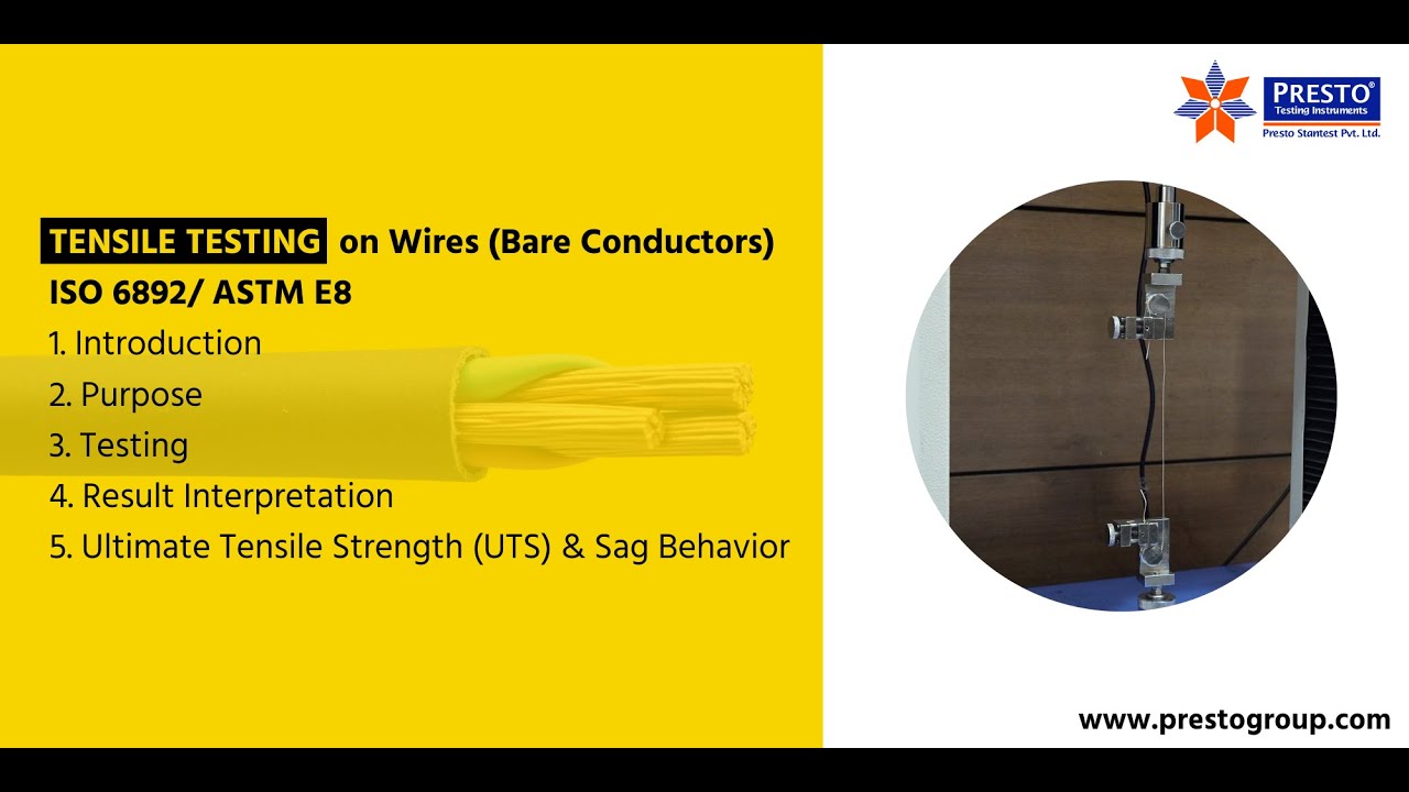 Tensile Test on Wires & Conductors | ISO 6892, ASTM E8 Demo in Hindi | Presto UTM 