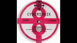 Cybersonik - Technarchy (Original Mix)