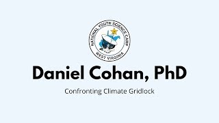 Confronting Climate Gridlock w/ Daniel Cohan, PhD Update