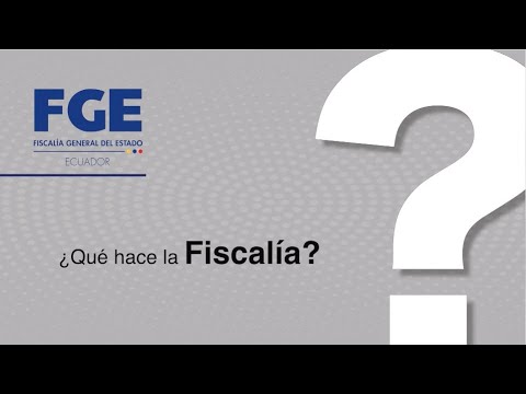 1 Qué hace la fiscalía. Educación Judicial