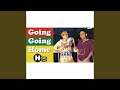 GOING GOING HOME (REGGAE MIX)