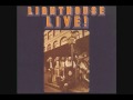 LIGHTHOUSE LIVE 1972   &quot;TAKE IT SLOW&quot; (OUT IN THE COUNTRY)