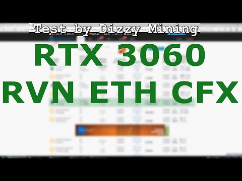 RTX 3060 Mining Hashrate ETH RVN CFX - WhatToMine