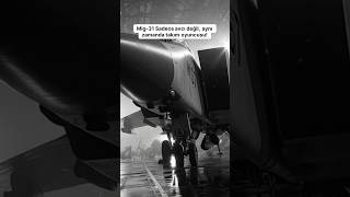 Bu Uçak Sadece Avcı Değil Mig - 31In Şaşırtan Özelliği