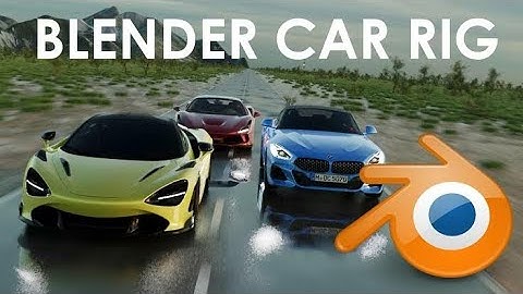 Rigging A Car In Blender (Quick And Easy Tutorial)!
