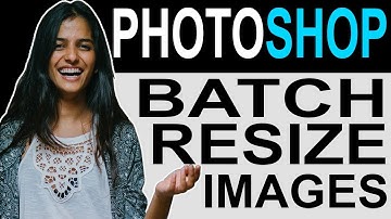 How to Batch Resize Photoshop Images Tutorial - Multiple Images Resized at once in Photoshop