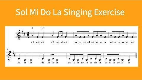 S06 Sol Mi Do La Singing Exercise