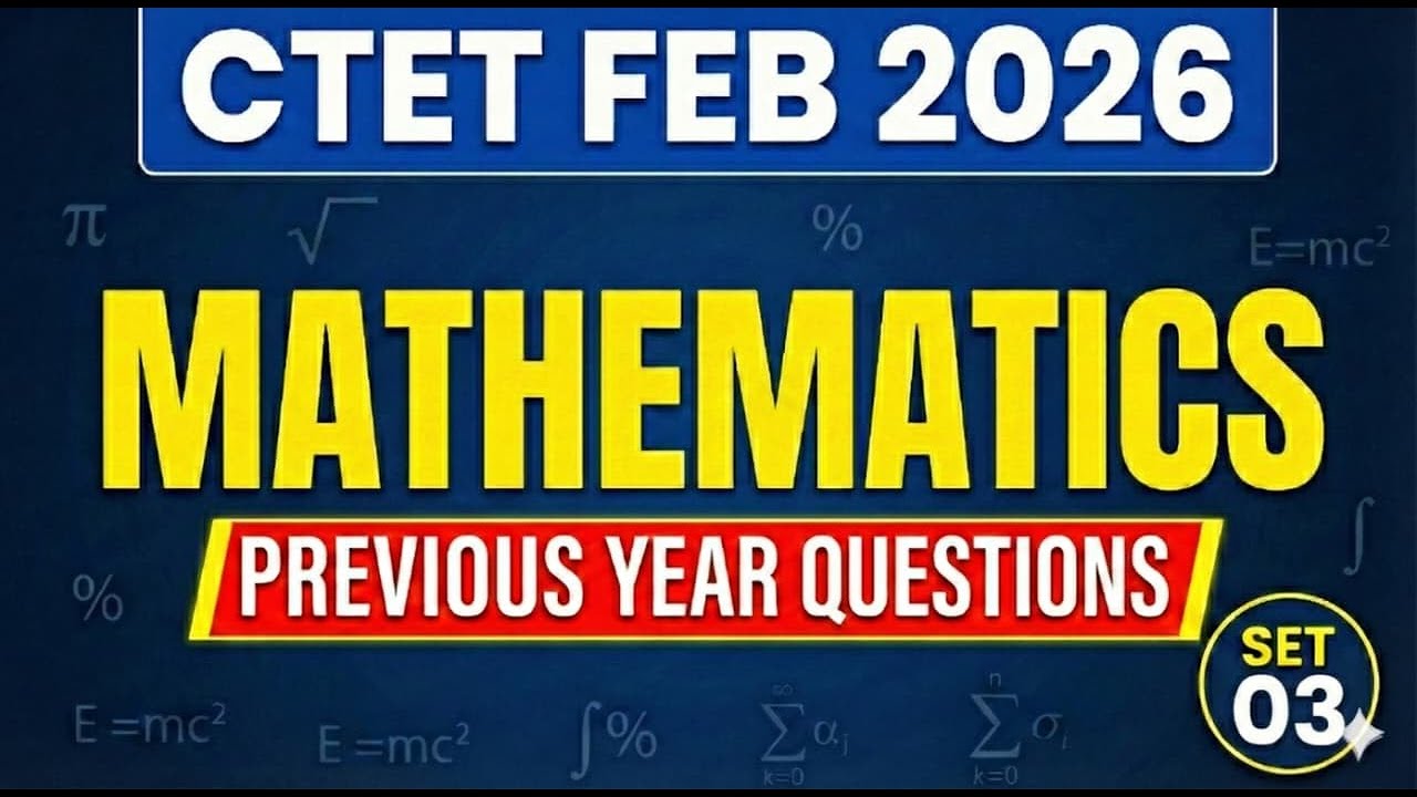 Math Classes For CTET-2026 Part 03 | Prince Education 