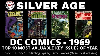 SILVER AGE DC Comics 1969 Top 10 Most Valuable key issues comic book investing Neal Adams Wrightson