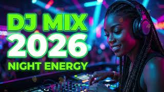 Naija Dj Mix 2026  Afrobeat U0026 Amapiano Night Energy  Club Vibes
