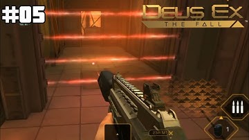 Deus Ex: The Fall | Episode 05 | Maintenance Floor | Gameplay (Android/iOS/PC) Walkthrough