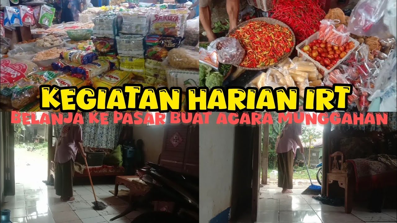 KEGIATAN HARIAN IRT/BELANJA KE PASAR BUAT SELAMETAN MUNGGAHAN