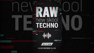 RAW NEW SKOOL TECHNO — Sample Pack out now #shorts