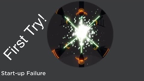 Ahmed’s Reactor Core (Start-Up Failure)