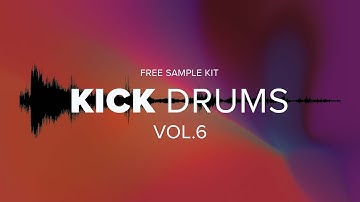 Kick Drums VOL 06 | Royalty-Free Sound Effects for Creators