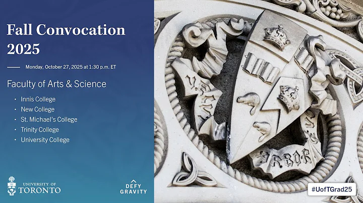 Faculty of Arts & Science (Innis; New; St. Michael’s; Trinity; University) Fall 2025 Convocation
