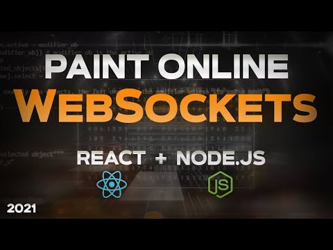 Websockets React & Node js ПОЛНЫЙ КУРС PAINT ONLINE & Canvas