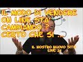 IL MODO DI VENDERE ON LINE STA CAMBIANDO ? CERTO CHE SI  - LIVE 24 BY FISHERLANDIA