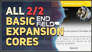 All Basic Expansion Core Locations Arknights Endfield