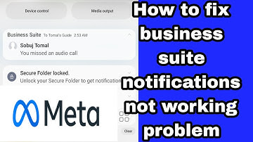 Hoe los ik het probleem op dat Meta Business Suite-meldingen niet werken in 2025?