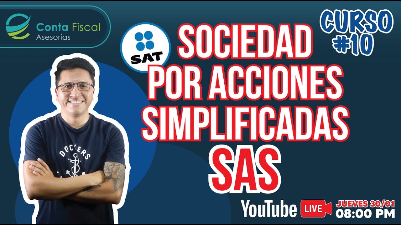 CURSO #10 SAS: CREAR UNA SAS EN LÍNEA PASO A PASO SECRETARÍA DE ECONOMIA🔥