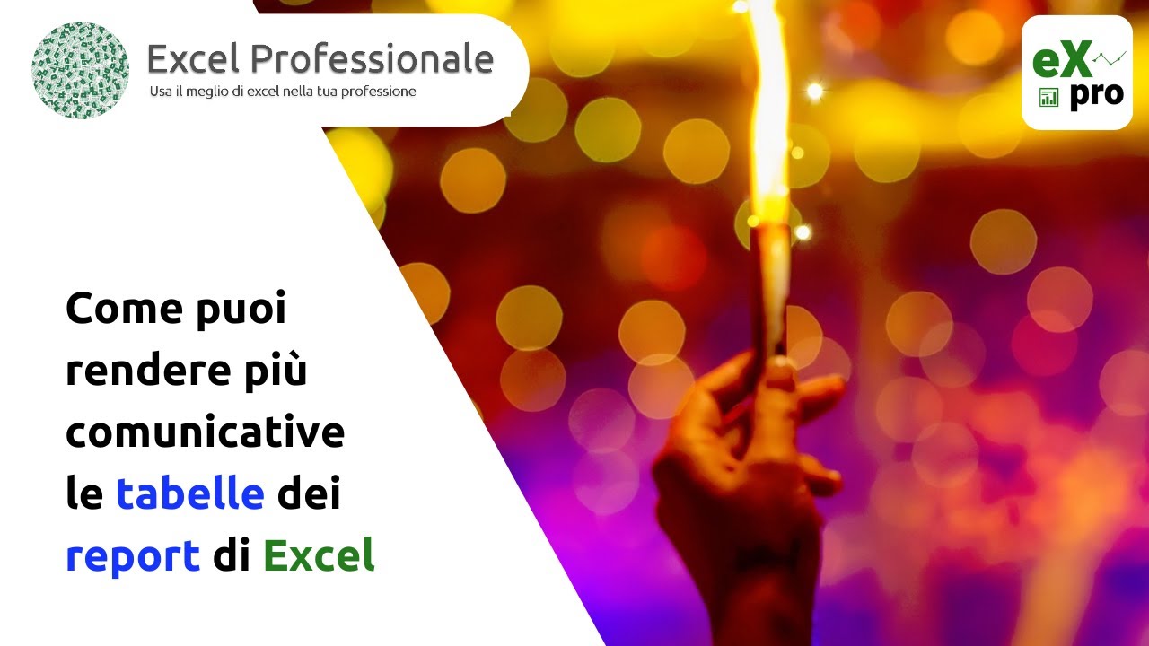 Come puoi rendere più comunicative le tabelle dei report di Excel