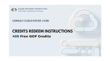 Google Cloud Study Jams 2025 Credits Redeem Instructions | 409 Free GCP Credits